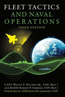 Fleet Tactics and Naval Operations, Third Edition 1