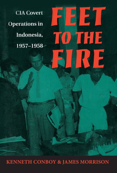 Ken Conboy, James Morrison - Feet to the Fire, Häftad