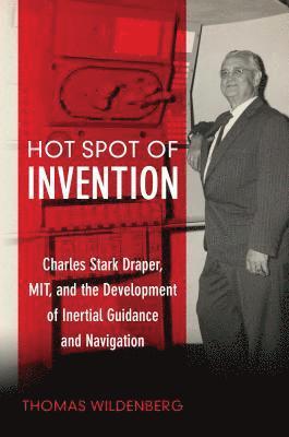 Thomas Wildenberg - Hot Spot of Invention, Inbunden