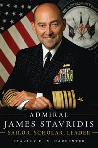 bokomslag Admiral James Stavridis