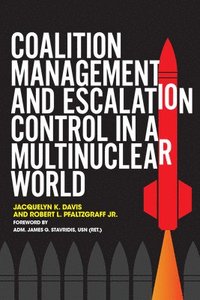 bokomslag Coalition Management and Escalation Control in a Multinuclear World