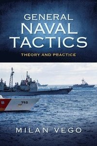 bokomslag General Naval Tactics