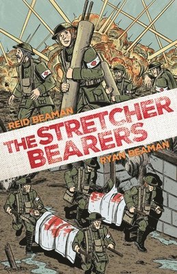 bokomslag The Stretcher Bearers