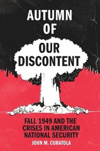 bokomslag Autumn of Our Discontent