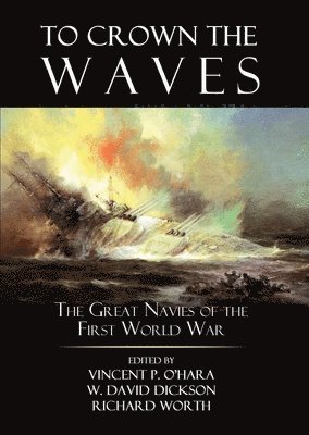 Vincent O'Hara, David Dickson, Richard Worth - To Crown the Waves, Häftad