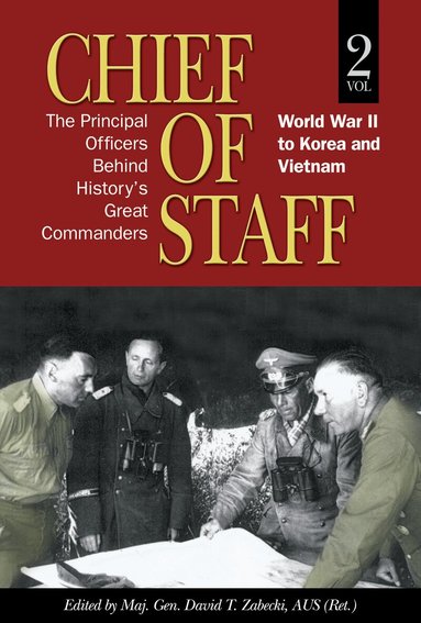 David T Zabecki - Chief of Staff, Vol. 2, Häftad