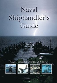 bokomslag Naval Shiphandler's Guide
