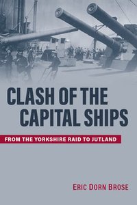 bokomslag Clash of the Capital Ships