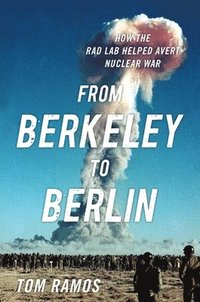 bokomslag From Berkeley to Berlin