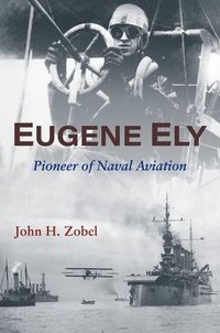 bokomslag Eugene Ely