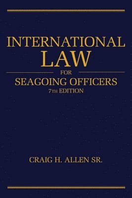 bokomslag International Law for Seagoing Officers
