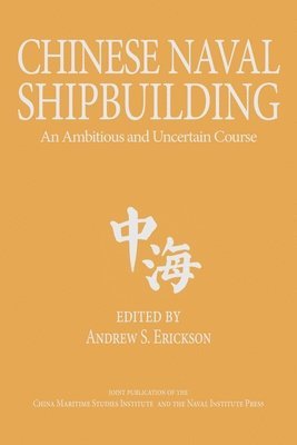 Chinese Naval Shipbuilding 1