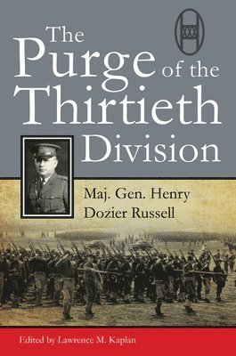 The Purge of Thirtieth Division 1