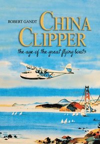 bokomslag China Clipper