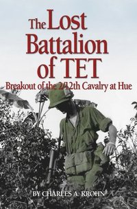 bokomslag Lost Battalion of Tet