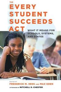 bokomslag The Every Student Succeeds Act