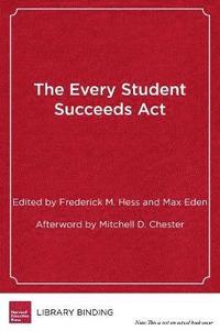 bokomslag The Every Student Succeeds Act