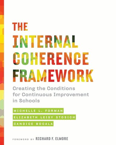 Michelle L. Forman, Elizabeth Leisy Stosich, Candice Bocala - Internal Coherence Framework, Häftad