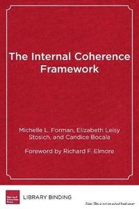 bokomslag The Internal Coherence Framework