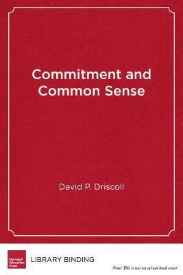 bokomslag Commitment and Common Sense