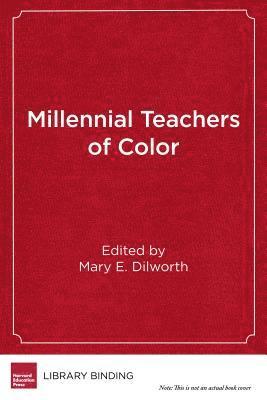 bokomslag Millennial Teachers of Color