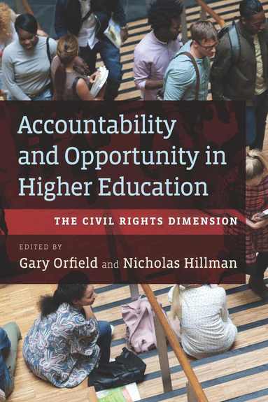 bokomslag Accountability and Opportunity in Higher Education