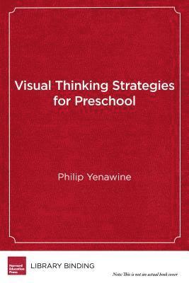 bokomslag Visual Thinking Strategies for Preschool