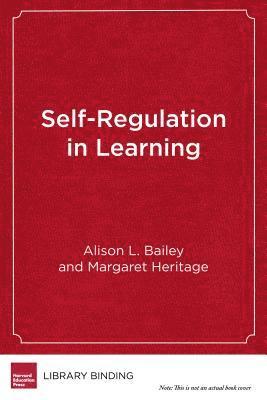 Self-Regulation in Learning 1