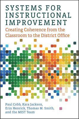 Systems for Instructional Improvement 1