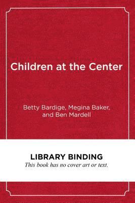 Children at the Center 1