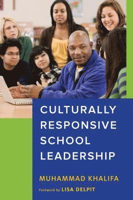 bokomslag Culturally Responsive School Leadership