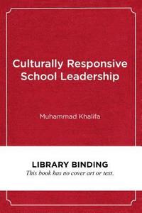 bokomslag Culturally Responsive School Leadership