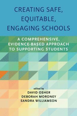 Creating Safe, Equitable, Engaging Schools 1
