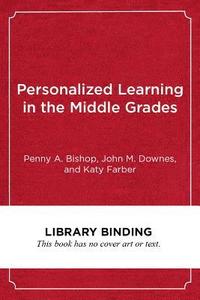 bokomslag Personalized Learning in the Middle Grades