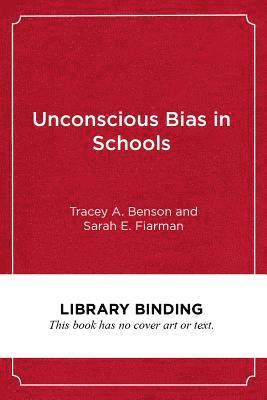 bokomslag Unconscious Bias in Schools