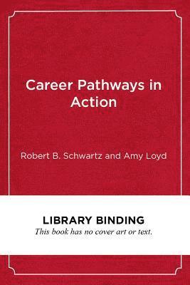Career Pathways in Action