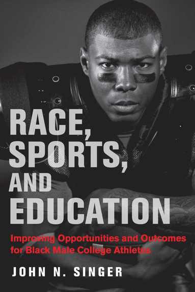 bokomslag Race, Sports, and Education