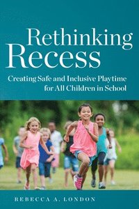 bokomslag Rethinking Recess