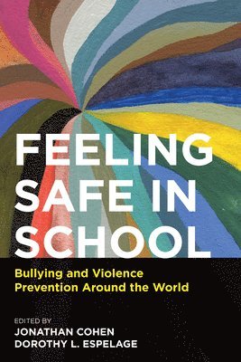 Feeling Safe in School 1