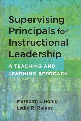 bokomslag Supervising Principals for Instructional Leadership
