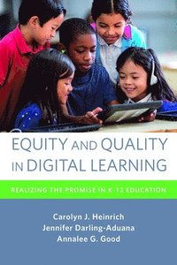 bokomslag Equity and Quality in Digital Learning