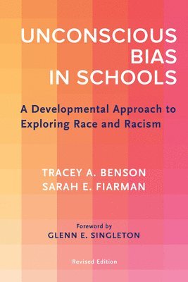 bokomslag Unconscious Bias in Schools