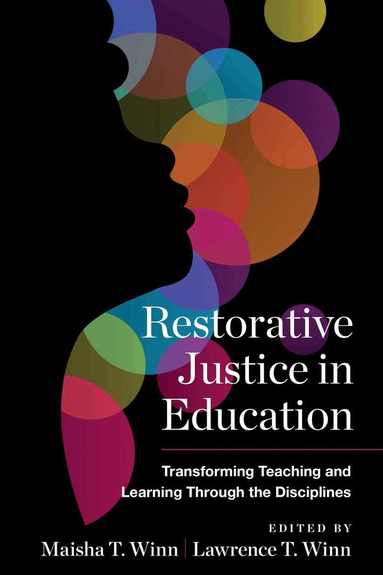 Maisha T. Winn, Lawrence Winn - Restorative Justice in Education, Häftad
