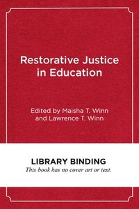 bokomslag Restorative Justice in Education