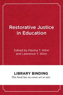 Restorative Justice in Education 1