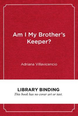 bokomslag Am I My Brother's Keeper?