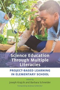 bokomslag Science Education Through Multiple Literacies