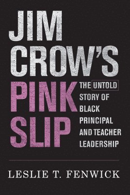 bokomslag Jim Crow's Pink Slip