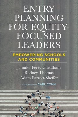 Entry Planning for Equity-Focused Leaders 1
