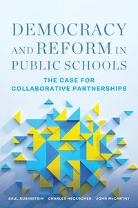 bokomslag Democracy and Reform in Public Schools